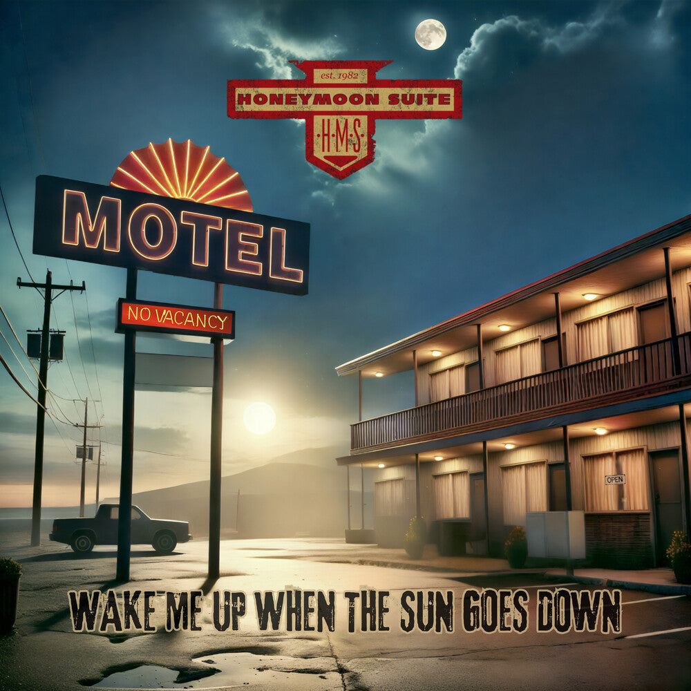 Honeymoon Suite - Wake Me Up When The Sun Goes Down (Aus) [CD]
