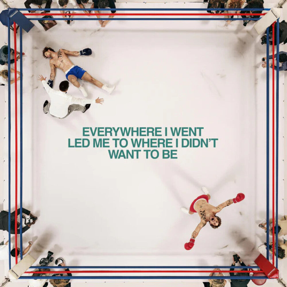 Everywhere I Went Led Me To Where I Didn't Want To [LP] Vinyl Record