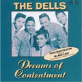 Dells - Dreams Of Contentment - Music CD