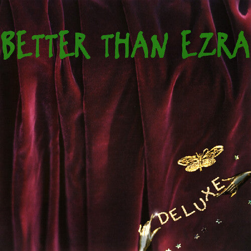 Better Than Ezra - Deluxe - Vinyl Record