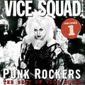 Punk Rockers: Best Of Vice Squad Volume 1 (Uk) [LP] Vinyl Record