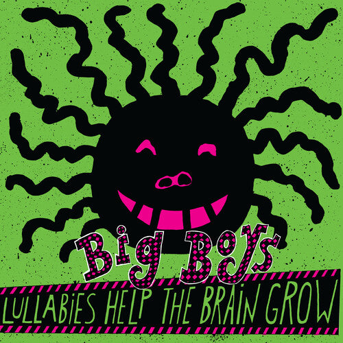 Big Boys - Lullabies Help The Brain Grow - Vinyl Record