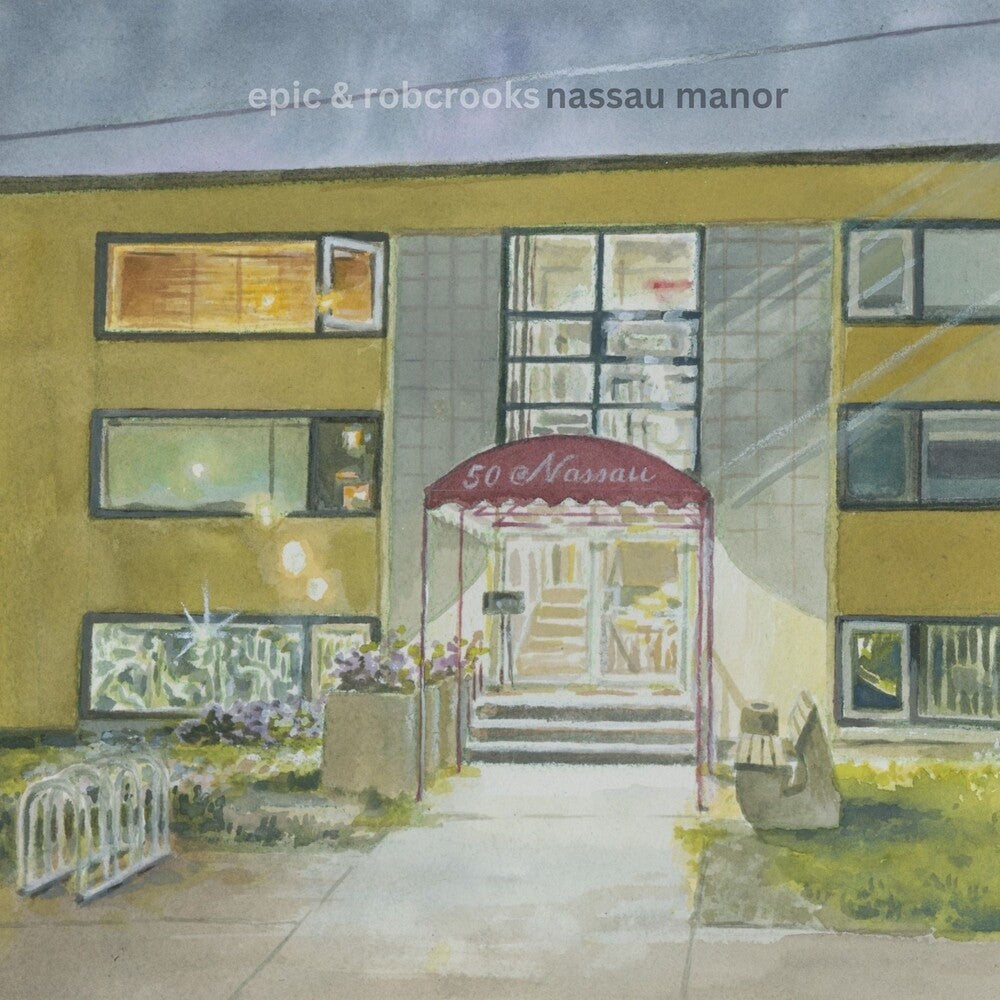 Epic / Rob Crooks - Nassau Manor (Bonus Track) (Ofgv) [Download Included]