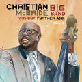 Mcbride,christian Big Band - Without Further Ado Vol 1 - Vinyl Record