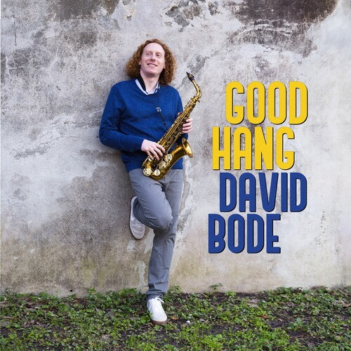 Bode,david - Good Hang - Music CD