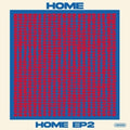 Home - Home Ep2 - Music CD