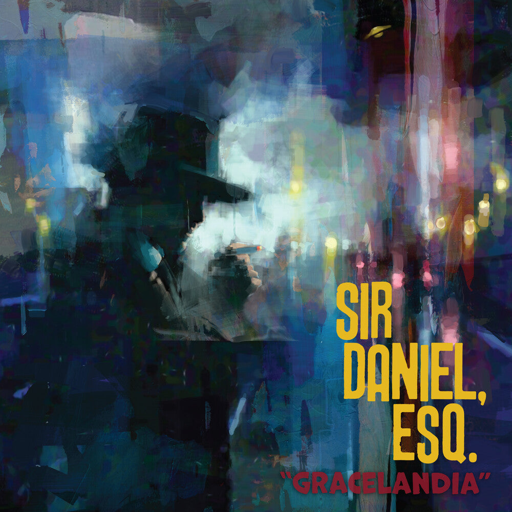 Sir Daniel Esq. - Gracelandia [LP]