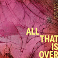 Sprints - All That Is Over - Music CD