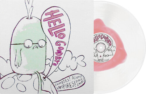 Hellogoodbye - Zombies Aliens Vampries Dinosaurs - Vinyl Record