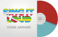 Come Around (Blue) [Colored Vinyl] (Red) Vinyl Record