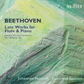 Kuijken,barthold - Ludwig Van Beethoven: Late Works For Fl & Pno - Music CD
