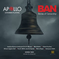 Apollo Chamber Players - Ban - Stories Of Censorship - Music CD