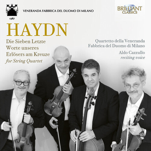 Quartetto Della Veneranda Fabbrica - Haydn: Die Sieben Letzte Worte Unseres Erlosers - Music CD