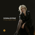 Byrne,donna - It's All About Love - Music CD