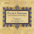 Hamburger Ratsmusik - Persian & Baroque - Classical Persian Music & Euro [CD]