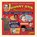 Otis,johnny / Blues Caravan - Johnny Otis Blues Caravan Part 1: Hound Dog 52-54 - Music CD