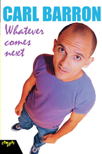 Carl Barron: Whatever Comes Next - Carl Barron: Whatever Comes Next - DVD