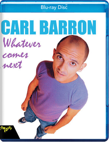 Carl Barron: Whatever Comes Next - Carl Barron: Whatever Comes Next - Blu-ray