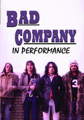 Bad Company: In Performance - Bad Company: In Performance - DVD