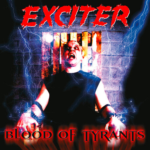 Exciter - Blood Of Tyrants - Music CD