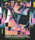 So Unreal - So Unreal - Blu-ray
