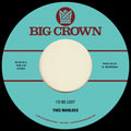 Thee Marloes - I'd Be Lost B/w What's On Your Mind - Vinyl Record