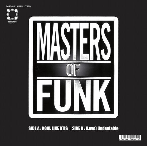 Masters Of Funk - Kool Like Otis / (love) Undeniable - Vinyl Record