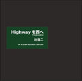 Tsuji,koji - Highway Wo Nishie - Music CD