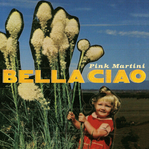 Pink Martini - Bella Ciao - Vinyl Record