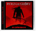 Reign Of Glory - Slingshot - Music CD