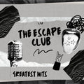 Escape Club - Three Greatest Hits (Mod) Music CD