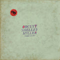 Orcutt Shelley Miller - Orcutt Shelley Miller - Vinyl Record