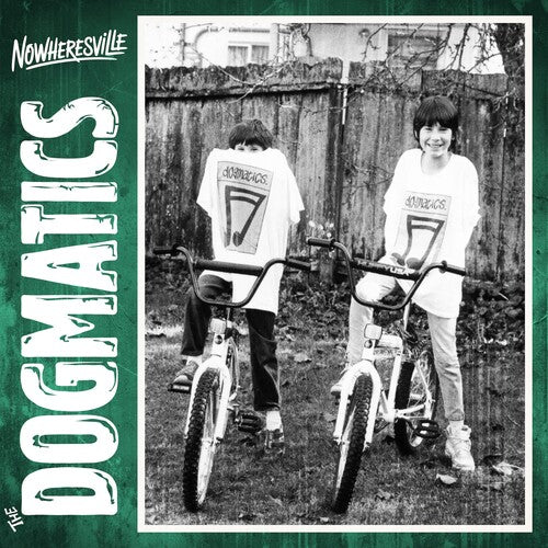 Dogmatics - Nowheresville - Music CD