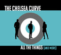 Chelsea Curve - All The Things (and More) - Music CD