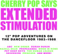 Extended Stimulation: 12-inch Pop Adventures On - Extended Stimulation: 12-inch Pop Adventures On - Music CD