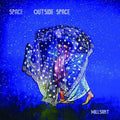 Millsart - Space Outside Space - Vinyl Record