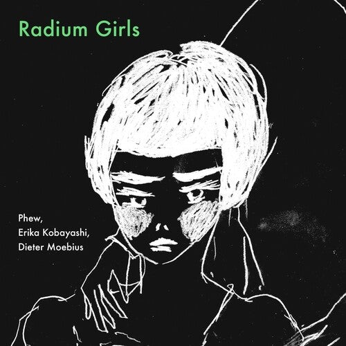 Kobayashi,erika / Moebius,dieter / Phew - Radium Girls - Vinyl Record