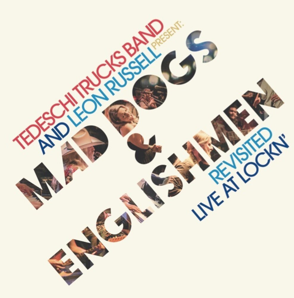 Tedeschi Trucks Band & Leon Russell - Tedeschi Trucks Band and Leon Russell Present: Mad Dogs & Englishmen Revisited Live at LOCKN' [CD]