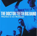 Doctor Teeth Big - Rhythm Is Our Business - Music CD