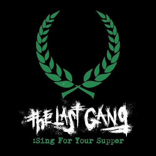 Last Gang - Sing For Your Supper - Vinyl Record