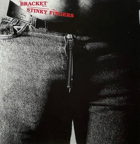 Bracket - Stinky Fingers - Vinyl Record