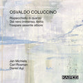 Osvaldo Coluccino: Rispecchiato In Quarzo Music CD