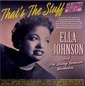 Johnson,ella & The Buddy Johnson Orchestra - That's The Stuff: The Singles Collection 1940-57 - Music CD