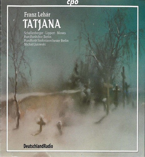Lehar / Jurowski - Tatjana - Music CD
