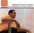 Mingus Plays Piano [LP] Vinyl Record