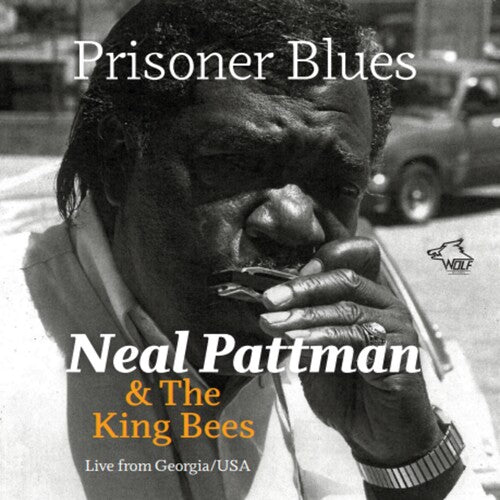 Pattman,neal & The King Bees - Prisoner Blues - Music CD