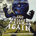 Morgan,john / Stromberg,bill - Lost Skeleton Returns Again - O.s.t. - Music CD