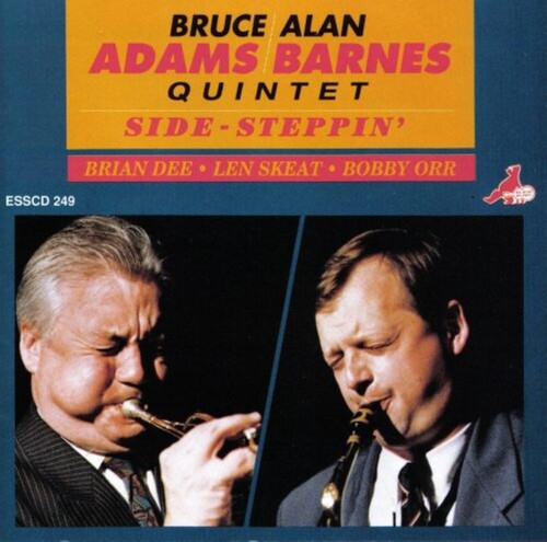 Adams,bruce & The Alan Barnes Quintet - Side-steppin' - Music CD