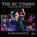 Bc Combo - Glass Half Full - Music CD