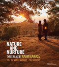 Nature And Nurture: Three Films By Naomi Kawase - Nature And Nurture: Three Films By Naomi Kawase - Blu-ray